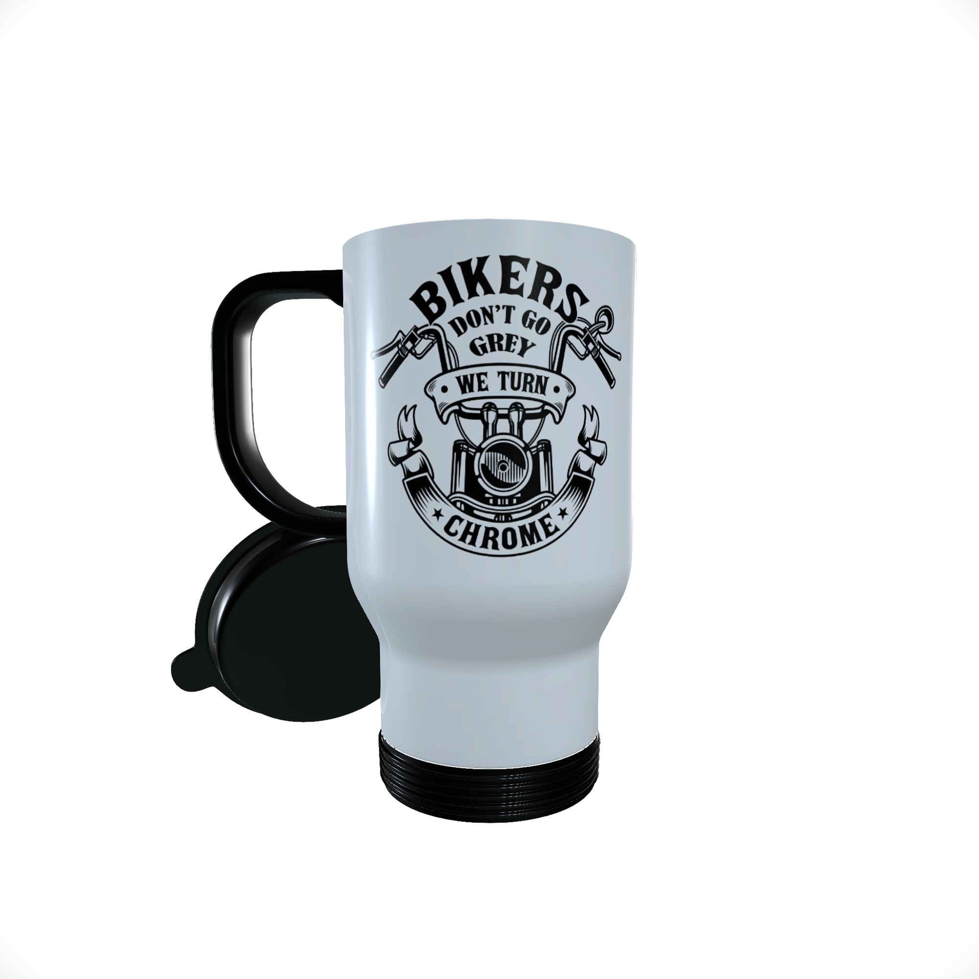 Motorbike Travel Mug - Bikers don't go grey we turn chrome.... - Click Image to Close